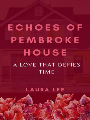 cover image of Echoes of Pembroke House